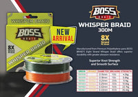 BRAID BOSS WHISPER 300M